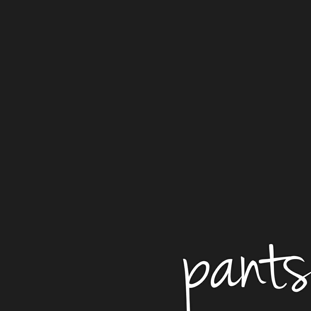 Pants